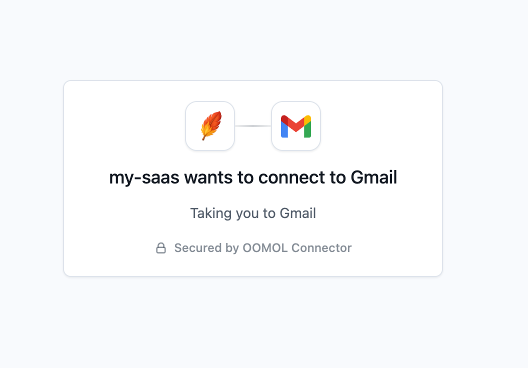 Connector 授权入口页,显示 my-saas 正在连接 Gmail 并即将跳转到 Gmail
